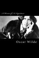 A Woman of No Importance By Oscar Wilde. 9781480186378