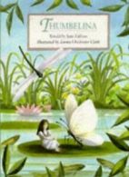 Thumbelina By H.C. Andersen. 9781857935509