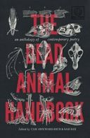 The Dead Animal Handbook: An Anthology of Conte. Awkward-Rich, Sax<|