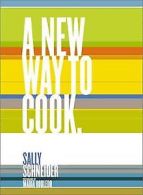A New Way to Cook | Sally Schneider | Book