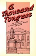 A Thousand Tongues: The Wesley Hymns as a Guide to Scriptural Teaching By John