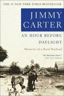 An Hour Before Daylight: Memoirs of a Rural Boy. Carter<|
