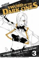 Sword of the Dark Ones: 3 By Yasui Kentaro, Kotobuki Tsukasa