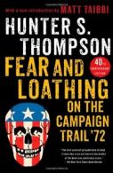 Fear and Loathing on the Campaign Trail '72. Thompson 9781451691573 New<|