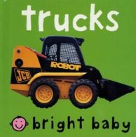 Bright baby: Trucks (Book)