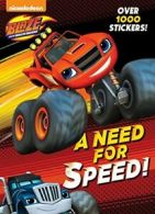 A Need for Speed! (Blaze and the Monster Machin. Books<|