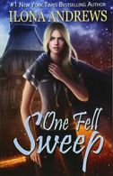 One Fell Sweep: Innkeeper Chronicles By Ilona Andrews