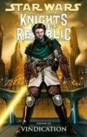 Star Wars: Knights of the Old Republic Volume 6 Vindication by John Jackson