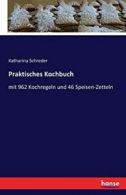 Praktisches KochBook. Schreder, Katharina 9783741116643 Fast Free Shipping.#