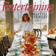 Entertaining by Martha Stewart (Hardback)