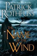 The Name of the Wind (Kingkiller Chronicles). Rothfuss 9780756405892 New<|