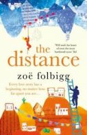 The distance by Zo Folbigg (Paperback)