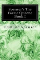 Spenser's The Faerie Queene Book I: 1, Spenser, Edmund, ISB