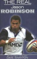 Real Jason Robinson by Dave Swanton (Hardback)