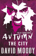 Autumn: The City, Moody, David, ISBN 0575091347