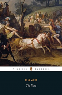 The Iliad: New Prose Translation (Classics), Homer, ISBN 9780140