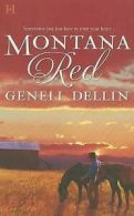 Dellin, Genell : Montana Red