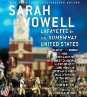 Lafayette in the Somewhat United States by Sarah Vowell (2015, Compact Disc,