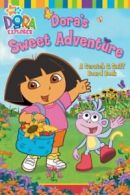 Dora's Sweet Adventure (Dora the Explorer) By Nickelodeon