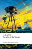 Oxford world's classics: The war of the worlds by H. G. Wells (Paperback)