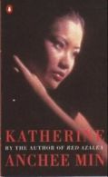 Katherine By Min Anchee