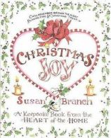 Christmas joy: a keepsake book from the heart of the home by Susan Branch