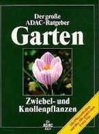 (ADAC) Der Große ADAC Ratgeber Garten, Zwiebelpflanzen u... | Book