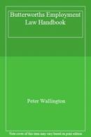 Butterworths Employment Law Handbook By Peter Wallington. 9780406142634