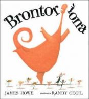 Brontorona by James Howe (Hardback)