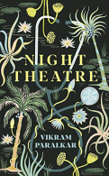 Night Theatre, Excellent Condition, Paralkar, Vikram, ISBN 1788161335