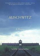 Auschwitz: A History by Sybille Steinbacher (Paperback)