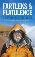 Fartleks and Flatulence By David Berridge