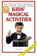 Kids' Magical Activities. Egan, Cecilia New 9781925110685 Fast Free Shipping.#