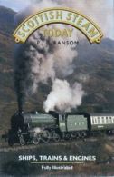 Scottish Steam Today By P. J. G. Ransom. 9780862672515