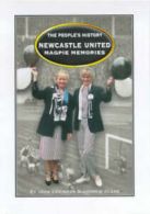 The People's History.: Newcastle United: Magpie Memories by John Edminson