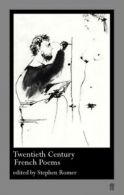 20th-century French poems by Stephen Romer (Paperback)