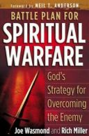 Battle plan for spiritual warfare by Joe Wasmond (Paperback)