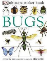 Ultimate Sticker Books: Ultimate Sticker Book: Bugs by DK Publishing (Paperback