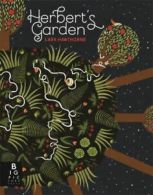 Herbert's garden by Lara Hawthorne (Hardback)