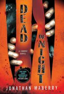 Dead of night: a zombie novel by Jonathan Maberry Expertly Refurbished Product