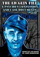 The Ed Gein File: A Psycho's Confession and Case Documents By John Borowski, Er