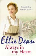 Always in my heart by Ellie Dean (Paperback)