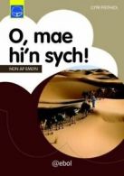 Cyfres Dysgu Difyr: O, Mae Hi'n Sych! by Non ap Emlyn (Paperback) softback)