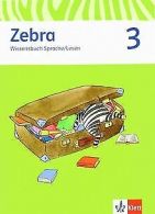 Zebra / WissensBook Sprache/Lesen 3.Schuljahr: Neubearbe... | Book