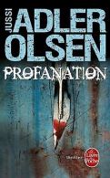 Profanation | Adler-Olsen, Jussi | Book
