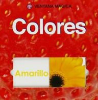 Colores (Ventana Magica) By Priddy Books