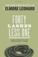 Forty Lashes Less One.by Leonard New 9780062289490 Fast Free Shipping<|