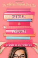 Pies & Prejudice.by Frederick, Vogel New 9781416974314 Fast Free Shipping<|