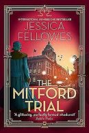 The Mitford Trial: Unity Mitford and the killing on the ... | Book