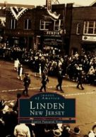 Linden New Jersey (Images of America (Arcadia Publishing)).by Yeats New<|